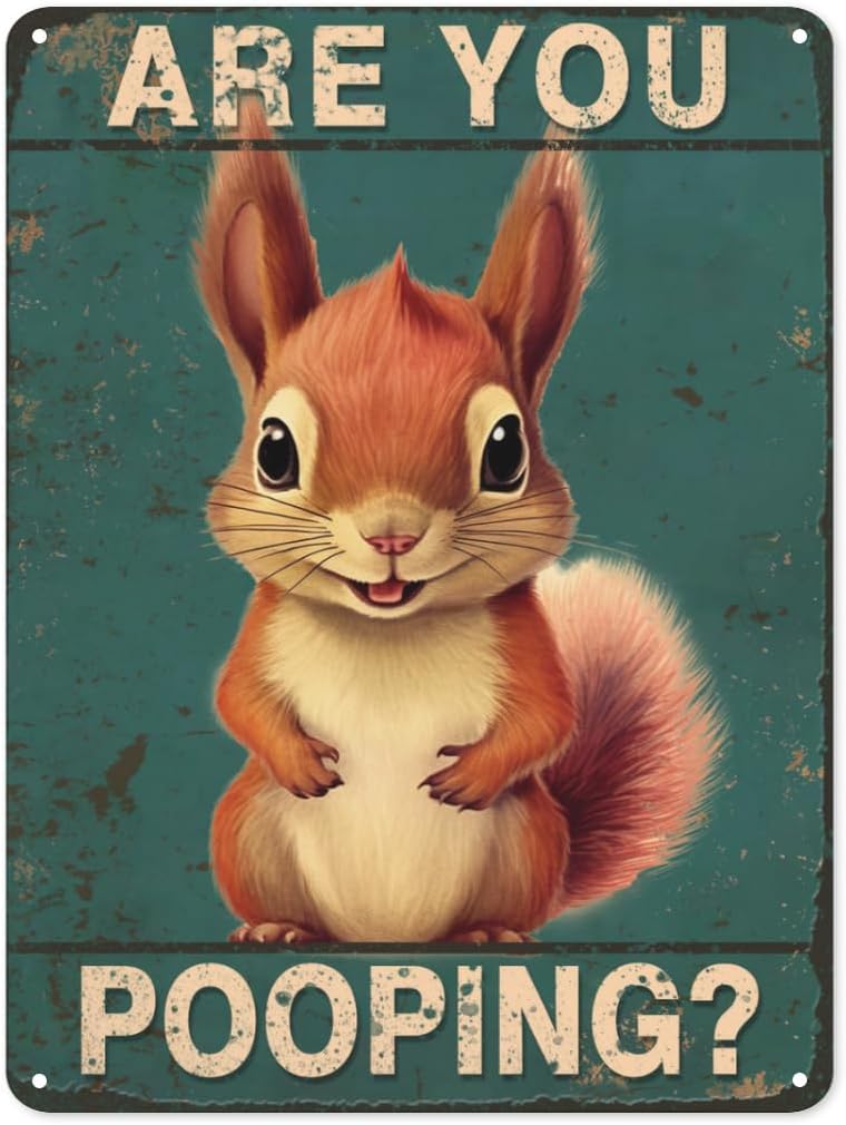 Home Office Ideas - Are You Pooping squirrel Bathroom Funny
